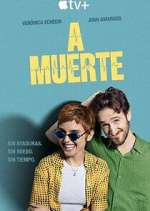Watch A muerte 9Movies