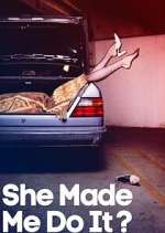 Watch She Made Me Do It? 9Movies