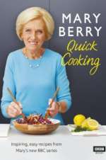 Watch Mary Berry\'s Quick Cooking 9Movies