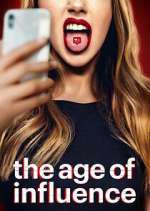 Watch The Age of Influence 9Movies