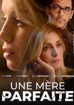 Watch Une mère parfaite 9Movies
