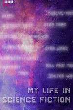Watch My Life in Science Fiction 9Movies