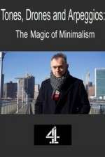 Watch Tones, Drones and Arpeggios: The Magic of Minimalism 9Movies