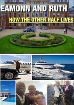 Watch Eamonn and Ruth: How the Other Half Lives 9Movies