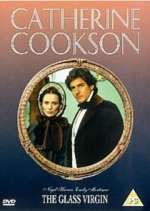 Watch Catherine Cookson's The Glass Virgin 9Movies