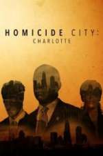 Watch Homicide City: Charlotte 9Movies