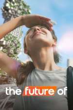 Watch The Future Of 9Movies