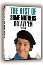 Watch Some Mothers Do 'Ave 'Em 9Movies