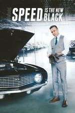 Watch Speed is the New Black 9Movies