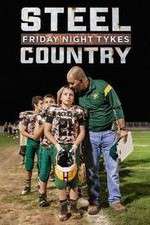 Watch Friday Night Tykes: Steel Country 9Movies