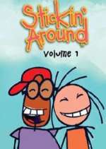 Watch Stickin' Around 9Movies