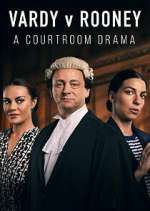 Watch Vardy v Rooney: A Courtroom Drama 9Movies
