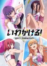Watch Iwa Kakeru! Sport Climbing Girls 9Movies