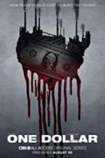 Watch One Dollar 9Movies
