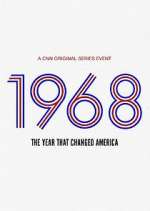 Watch 1968: The Year That Changed America 9Movies