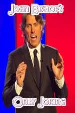 Watch John Bishops Only Joking 9Movies
