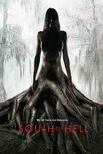 Watch South of Hell 9Movies