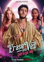 Watch Érase una vez… pero ya no 9Movies