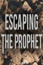 Watch Escaping The Prophet 9Movies