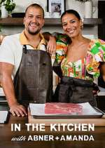 Watch In the Kitchen with Abner and Amanda 9Movies