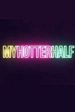 Watch My Hotter Half 9Movies