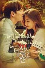 Watch The Time We Were Not in Love 9Movies