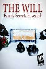 Watch The Will: Family Secrets Revealed 9Movies