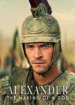 Watch Alexander: The Making of a God 9Movies