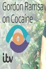 Watch Gordon Ramsay on Cocaine 9Movies