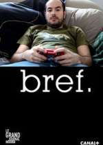Watch Bref. 9Movies