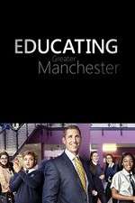 Watch Educating Greater Manchester 9Movies