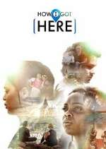 Watch How I Got Here 9Movies