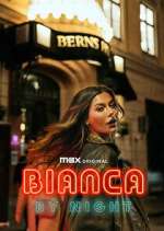 Watch Bianca by Night 9Movies