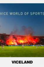 Watch VICE World of Sports 9Movies