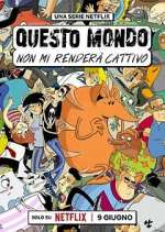 Watch Questo mondo non mi renderà cattivo 9Movies