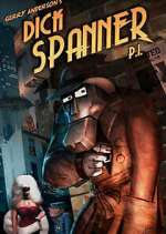 Watch Dick Spanner P.I. 9Movies