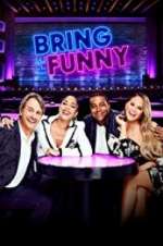 Watch Bring the Funny 9Movies