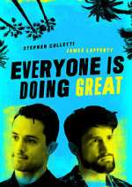 Watch Everyone Is Doing Great 9Movies