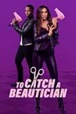 Watch To Catch a Beautician 9Movies