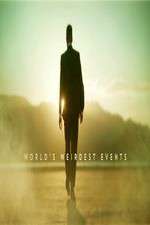 Watch Worlds Weirdest Events 9Movies