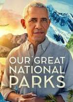 Watch Our Great National Parks 9Movies
