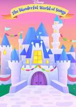 Watch Disney Junior Wonderful World of Songs 9Movies