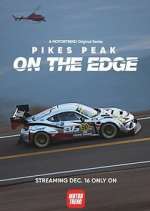 Watch Pikes Peak: On the Edge 9Movies