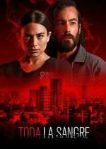 Watch Toda la sangre 9Movies