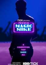 Watch Finding Magic Mike 9Movies