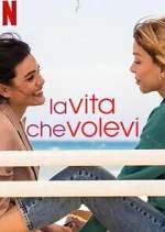 Watch La vita che volevi 9Movies