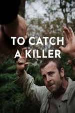 Watch To Catch a Killer 9Movies