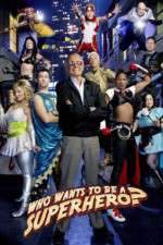 Watch Who Wants to Be a Superhero 9Movies