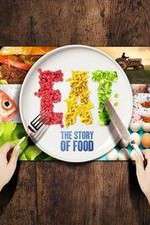 Watch Eat The Story of Food 9Movies