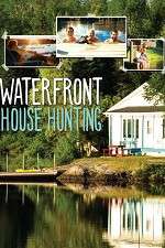 Watch Waterfront House Hunting 9Movies